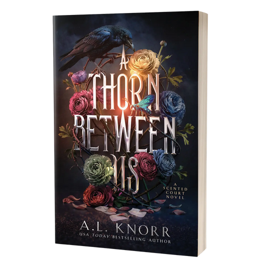 A Thorn Between Us